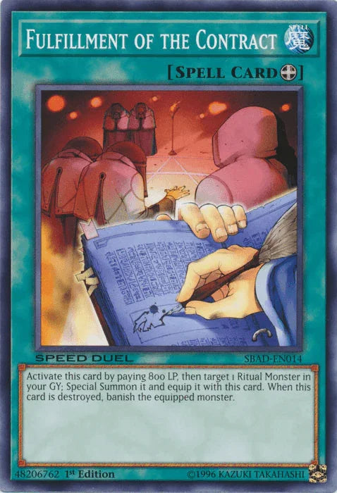 1st Edition, Common, Equip Spell, Speed Duel: Attack from the Deep, Spell Fulfillment of the Contract [SBAD-EN014] Common - Trading Card World