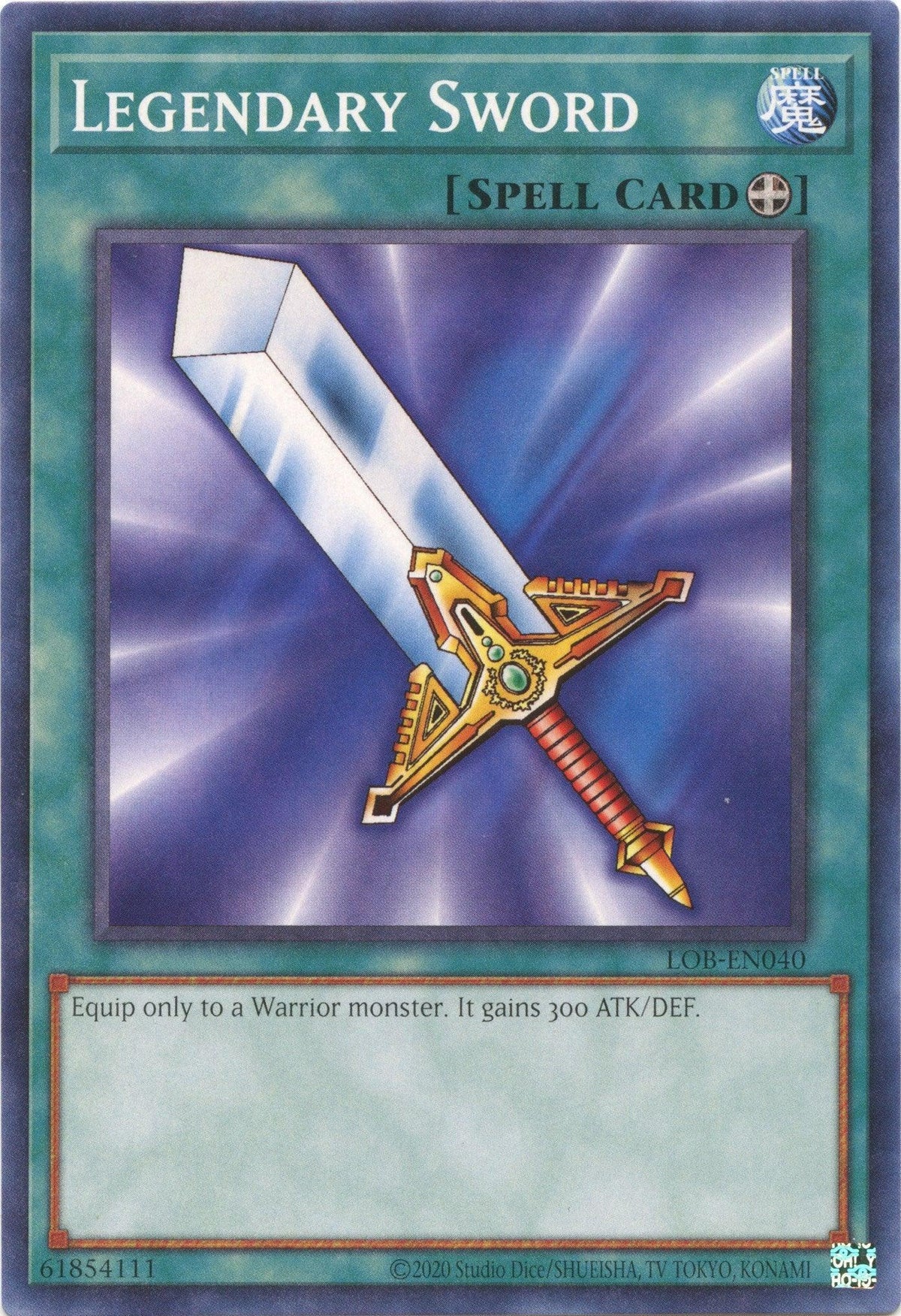 Common, Equip Spell, Legend of Blue Eyes White Dragon (25th Anniversary Edition), Spell, Unlimited Legendary Sword (25th Anniversary) [LOB-EN040] Common - Trading Card World