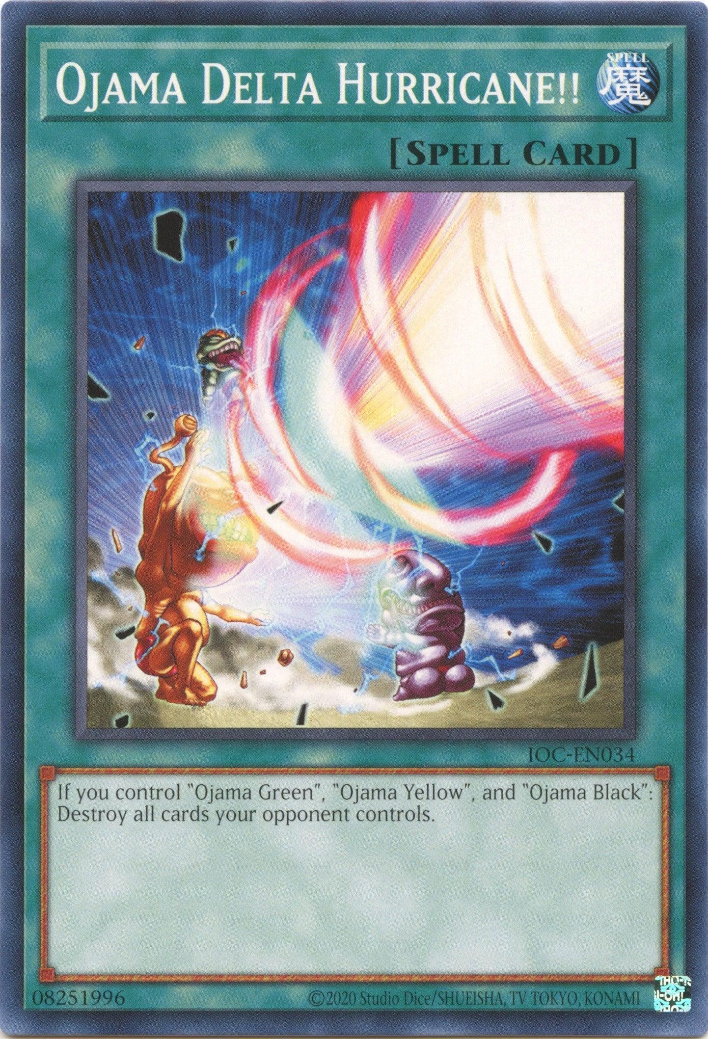 Common, Invasion of Chaos (25th Anniversary Edition), Normal Spell, Spell, Unlimited Ojama Delta Hurricane!! (25th Anniversary) [IOC-EN034] Common - Trading Card World