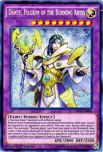 1st Edition, Crossed Souls, Fairy, Fusion/Effect Monster, Light, Secret Rare, Unlimited Dante, Pilgrim of the Burning Abyss [CROS-EN084] Secret Rare - Trading Card World