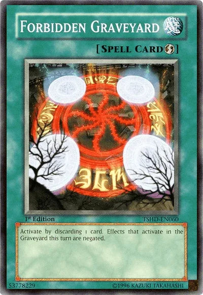1st Edition, Common, Quick Play Spell, Spell, The Shining Darkness, Unlimited Forbidden Graveyard [TSHD-EN060] Common - Trading Card World