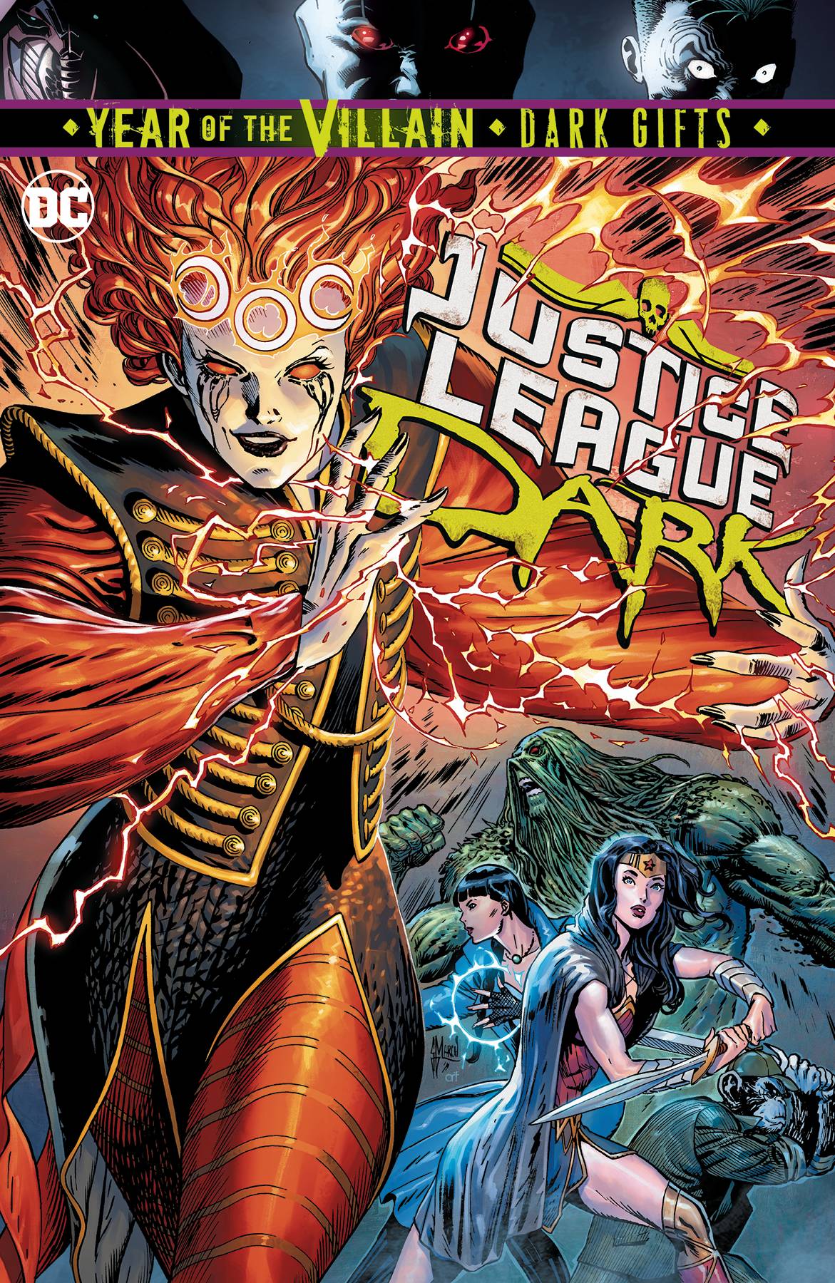 JUSTICE LEAGUE DARK #14 A Guillem March Year Of The Villain DARK GIFTS (08/28/2019) DC