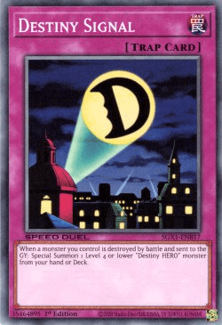 1st Edition, Common, Normal Trap, Speed Duel GX: Duel Academy Box, Trap Destiny Signal [SGX1-ENB17] Common - Trading Card World
