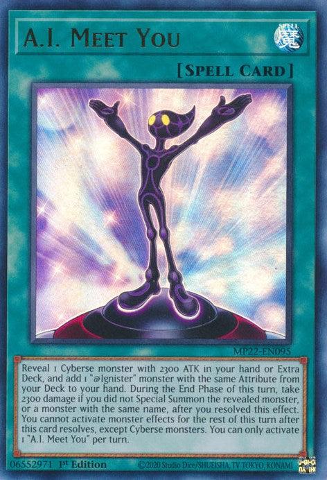 1st Edition, 2022 Tin of the Pharaoh's Gods, Normal Spell, Spell, Ultra Rare A.I. Meet You [MP22-EN095] Ultra Rare - Trading Card World