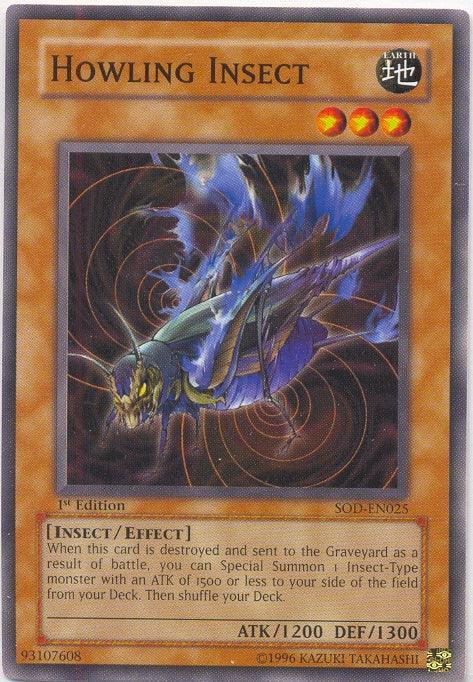 1st Edition, Common, Earth, Effect Monster, Insect, Soul of the Duelist, Unlimited Howling Insect [SOD-EN025] Common - Trading Card World
