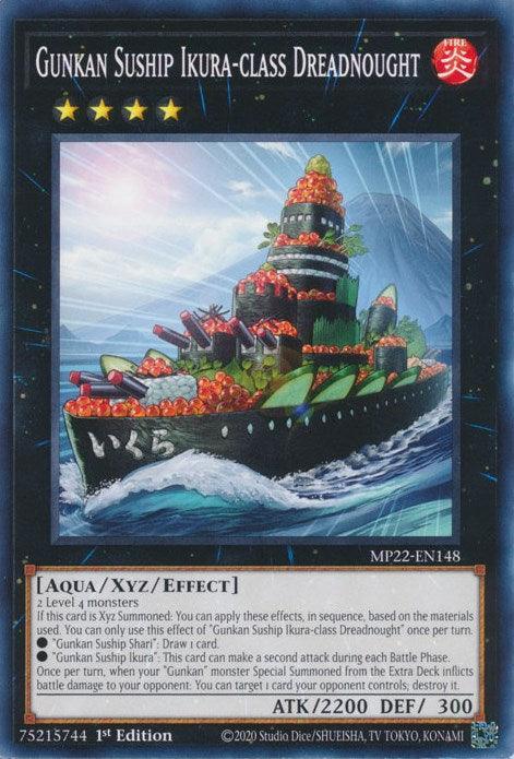 1st Edition, 2022 Tin of the Pharaoh's Gods, Aqua, Common, Fire, Xyz/Effect Monster Gunkan Suship Ikura-class Dreadnought [MP22-EN148] Common - Trading Card World