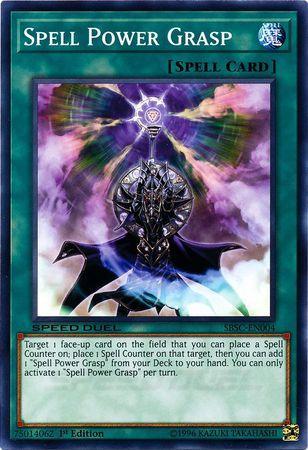 1st Edition, Common, Normal Spell, Speed Duel: Scars of Battle, Spell Spell Power Grasp [SBSC-EN004] Common - Trading Card World