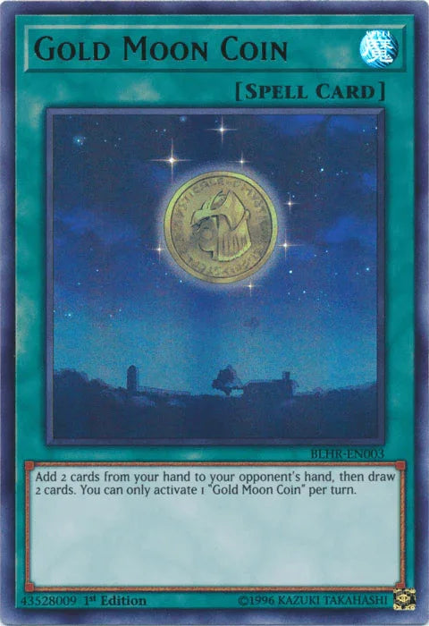 1st Edition, Battles of Legend: Hero's Revenge, Normal Spell, Spell, Ultra Rare Gold Moon Coin [BLHR-EN003] Ultra Rare - Trading Card World