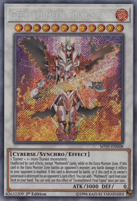 1st Edition, Cyberse, Fire, Mystic Fighters, Secret Rare, Synchro/Effect Monster Geomathmech Final Sigma [MYFI-EN008] Secret Rare - Trading Card World