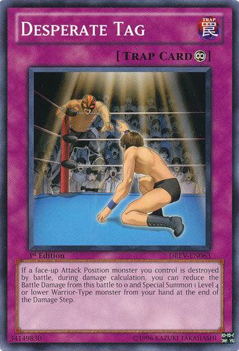 1st Edition, Common, Continuous Trap, Duelist Revolution, Trap, Unlimited Desperate Tag [DREV-EN063] Common - Trading Card World