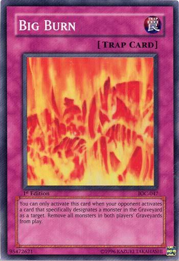 1st Edition, Invasion of Chaos, Normal Trap, Spell, Super Rare, Unlimited Big Burn [IOC-047] Super Rare - Trading Card World