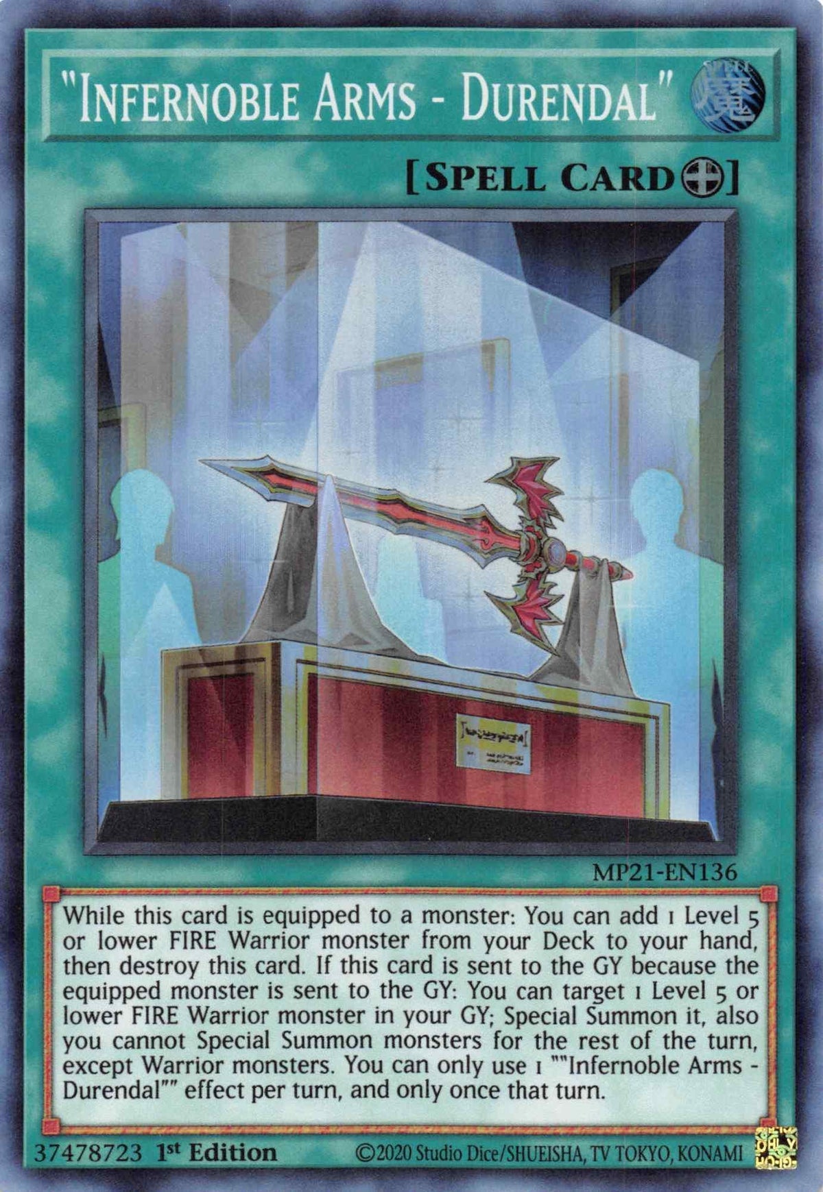 1st Edition, 2021 Tin of Ancient Battles, Equip Spell, Spell, Super Rare Infernoble Arms - Durendal [MP21-EN136] Super Rare - Trading Card World