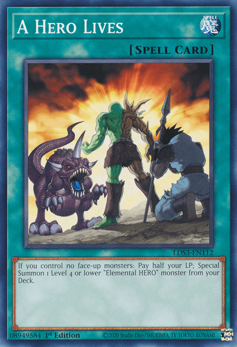 1st Edition, Common, Legendary Duelists: Season 3, Normal Spell, Spell A Hero Lives [LDS3-EN112] Common - Trading Card World
