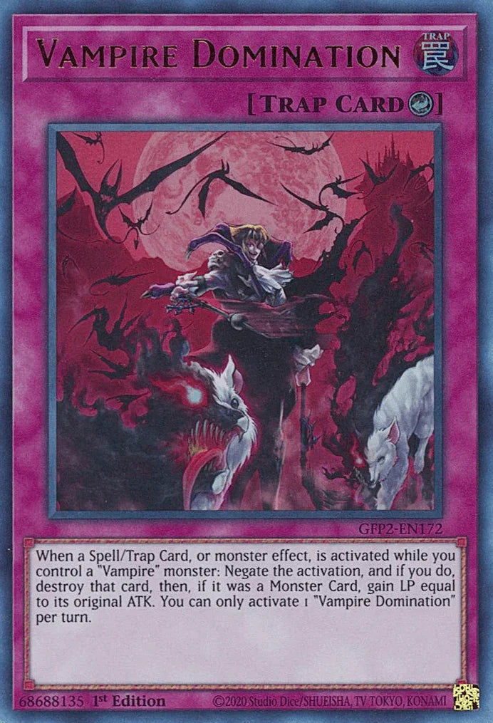 1st Edition, Counter Trap, Ghosts From the Past: The 2nd Haunting, Trap, Ultra Rare Vampire Domination [GFP2-EN172] Ultra Rare - Trading Card World