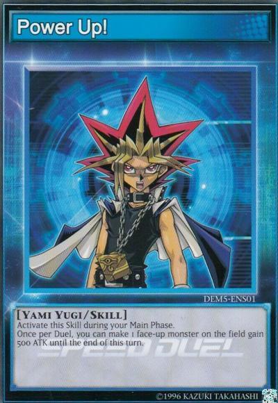 Common, Skill, Speed Duel Demo Deck, Unlimited, Yami yugi Power Up! [DEM5-ENS01] Common - Trading Card World