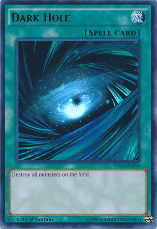 1st Edition, Normal Spell, Spell, Super Starter: Space-Time Showdown Power-Up Pack, Ultra Rare Dark Hole [YS14-ENA10] Ultra Rare - Trading Card World