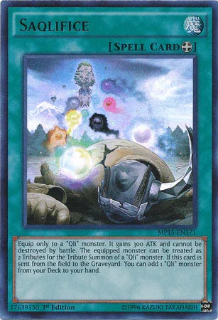 1st Edition, 2015 Mega-Tins Mega Pack, Equip Spell, Spell, Ultra Rare Saqlifice [MP15-EN171] Ultra Rare - Trading Card World