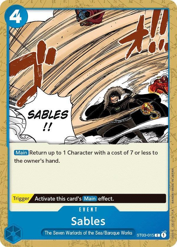 Baroque Works, Common, Event, Starter Deck: The Seven Warlords of The Sea, Starter Decks, The Seven Warlords of the Sea Sables [Starter Deck: The Seven Warlords of The Sea] - Trading Card World