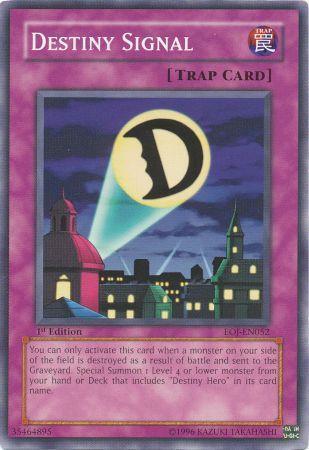 1st Edition, Common, Enemy of Justice, Normal Trap, Trap, Unlimited Destiny Signal [EOJ-EN052] Common - Trading Card World