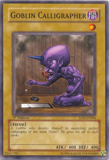1st Edition, Common, Dark, Fiend, Normal Monster, Soul of the Duelist, Unlimited Goblin Calligrapher [SOD-EN004] Common - Trading Card World