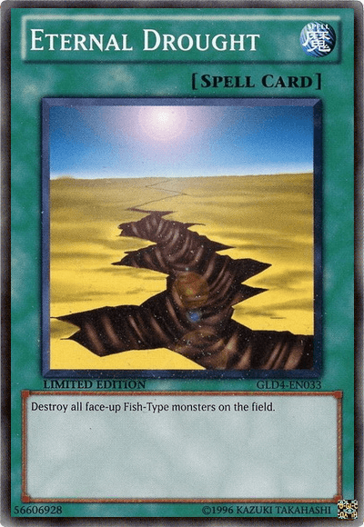 Common, Gold Series 4: Pyramids Edition, Limited, Normal Spell, Spell Eternal Drought [GLD4-EN033] Common - Trading Card World