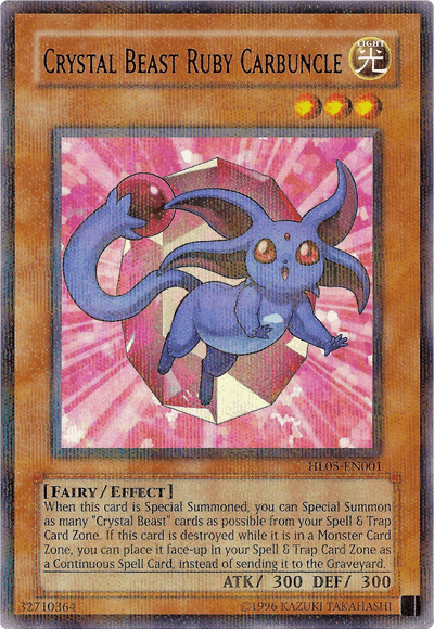 Effect Monster, Fairy, Hobby League 5, Light, Parallel Rare, Unlimited Crystal Beast Ruby Carbuncle [HL05-EN001] Parallel Rare - Trading Card World