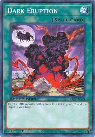 1st Edition, Common, Normal Spell, Speed Duel: Twisted Nightmares, Spell Dark Eruption [SS05-ENA24] Common - Trading Card World