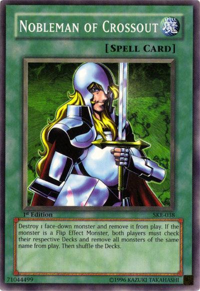 1st Edition, Common, Normal Spell, Spell, Starter Deck: Kaiba Evolution, Unlimited Nobleman of Crossout [SKE-038] Common - Trading Card World