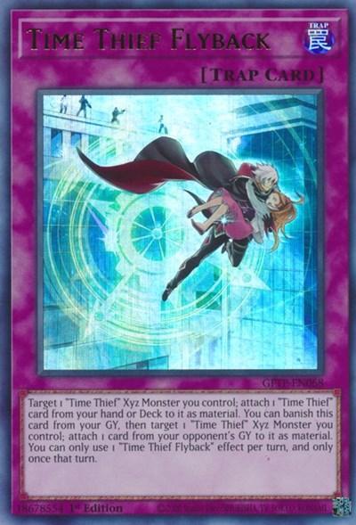 1st Edition, Ghosts from the Past, Normal Trap, Trap, Ultra Rare Time Thief Flyback [GFTP-EN068] Ultra Rare - Trading Card World