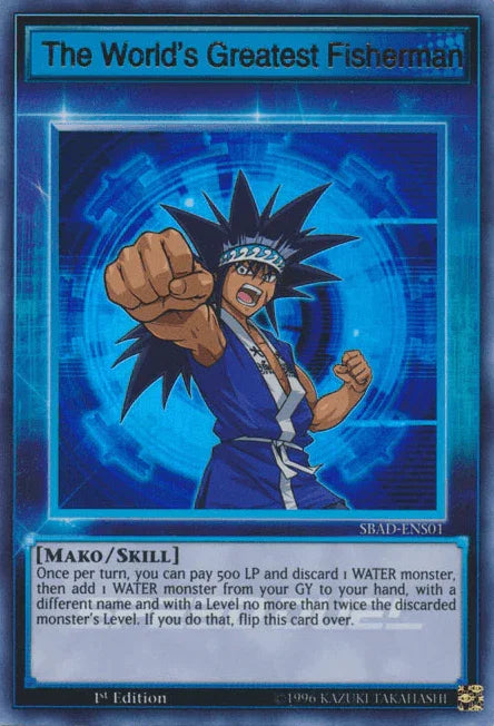 1st Edition, Mako, Skill, Speed Duel: Attack from the Deep, Ultra Rare The World's Greatest Fisherman [SBAD-ENS01] Ultra Rare - Trading Card World