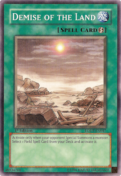 1st Edition, Common, Light of Destruction, Quick Play Spell, Spell, Unlimited Demise of the Land [LODT-EN047] Common - Trading Card World