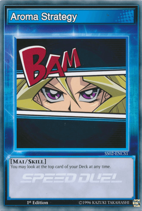 1st Edition, Common, Mai, Skill, Speed Duel: Duelists of Tomorrow Aroma Strategy [SS02-ENCS1] Common - Trading Card World