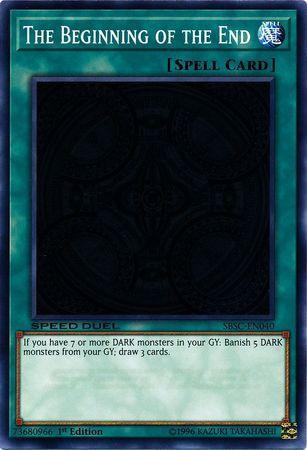 1st Edition, Common, Normal Spell, Speed Duel: Scars of Battle, Spell The Beginning of the End [SBSC-EN040] Common - Trading Card World