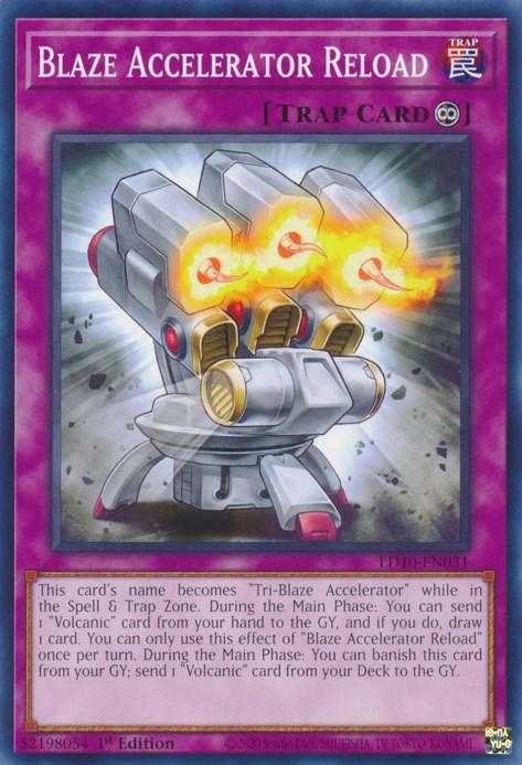 1st Edition, Common, Continuous Trap, Legendary Duelists: Soulburning Volcano, Trap Blaze Accelerator Reload [LD10-EN031] Common - Trading Card World