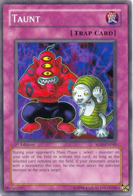 1st Edition, Common, Normal Trap, Soul of the Duelist, Trap, Unlimited Taunt [SOD-EN049] Common - Trading Card World