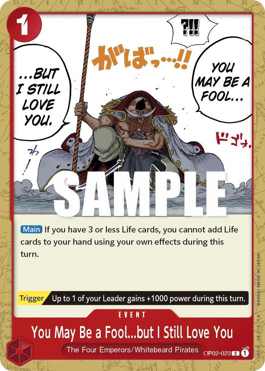 Common, Event, Paramount War, The Four Emperors, Whitebeard Pirates You May Be a Fool...but I Still Love You [Paramount War] - Trading Card World