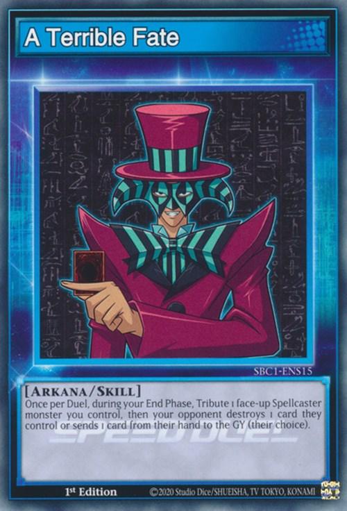 1st Edition, Common, Skill, Speed Duel: Streets of Battle City A Terrible Fate [SBC1-ENS15] Common - Trading Card World
