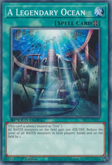 1st Edition, Common, Field Spell, Speed Duel: Streets of Battle City, Spell A Legendary Ocean [SBC1-ENI27] Common - Trading Card World