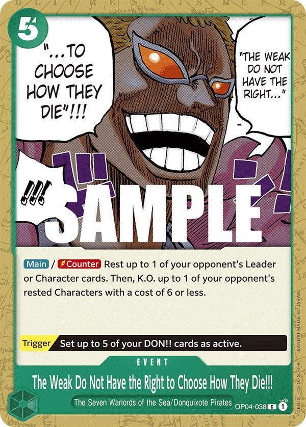 Common, Donquixote Pirates, Event, Kingdoms of Intrigue, The Seven Warlords of the Sea The Weak Do Not Have the Right to Choose How They Die!!! [Kingdoms of Intrigue] - Trading Card World
