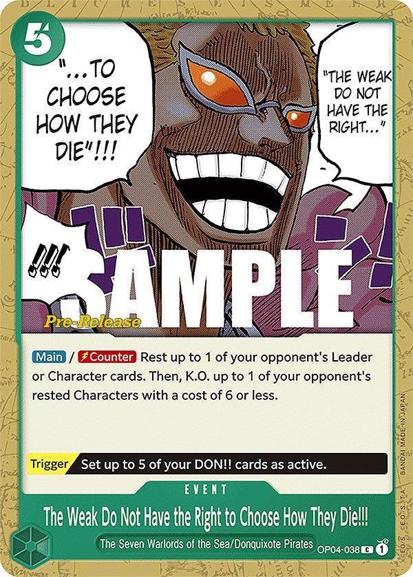 Common, Donquixote Pirates, Event, Kingdoms of Intrigue, Kingdoms of Intrigue Pre-Release Cards, The Seven Warlords of the Sea The Weak Do Not Have the Right to Choose How They Die!!! [Kingdoms of Intrigue Pre-Release Cards] - Trading Card World