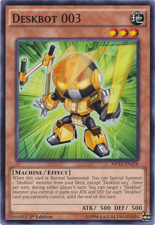 1st Edition, 2015 Mega-Tins Mega Pack, Common, Earth, Effect Monster, Machine Deskbot 003 [MP15-EN218] Common - Trading Card World