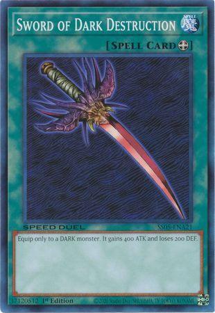 1st Edition, Common, Equip Spell, Speed Duel: Twisted Nightmares, Spell Sword of Dark Destruction [SS05-ENA21] Common - Trading Card World