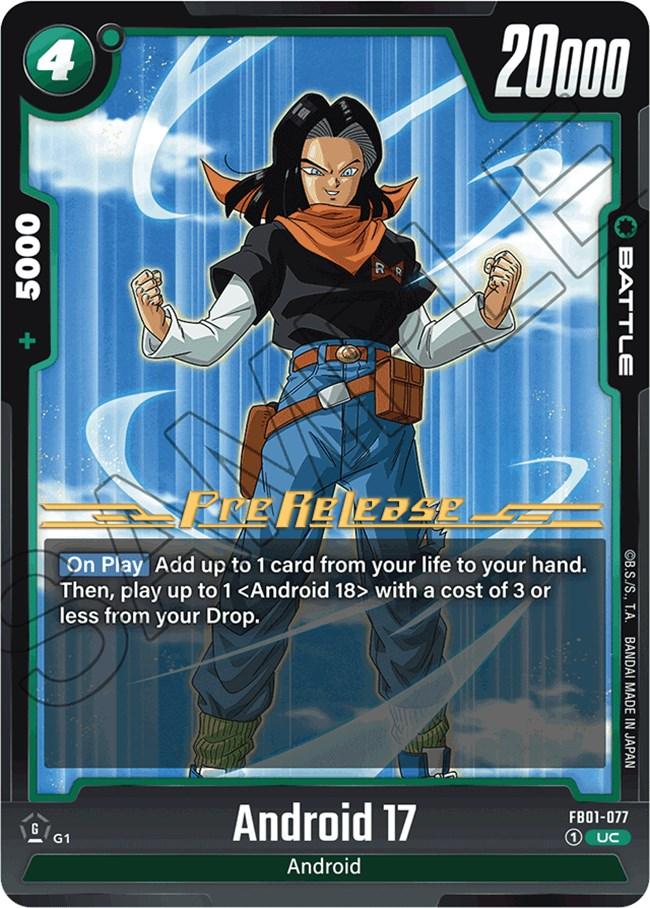  Android 17 (FB01-077) [Awakened Pulse Pre-Release Cards] - Trading Card World