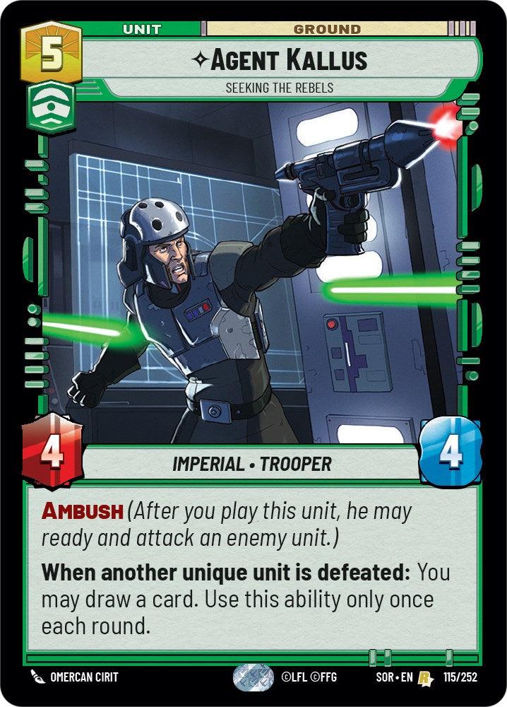  Agent Kallus - Seeking the Rebels (115/252) [Spark of Rebellion] - Trading Card World