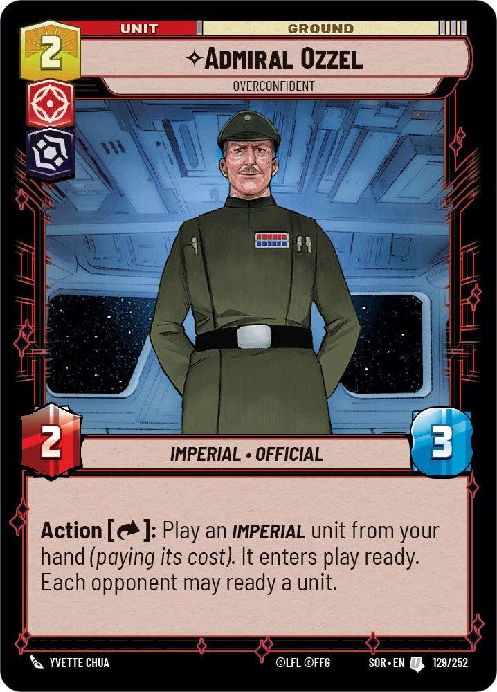  Admiral Ozzel - Overconfident (129/252) [Spark of Rebellion] - Trading Card World