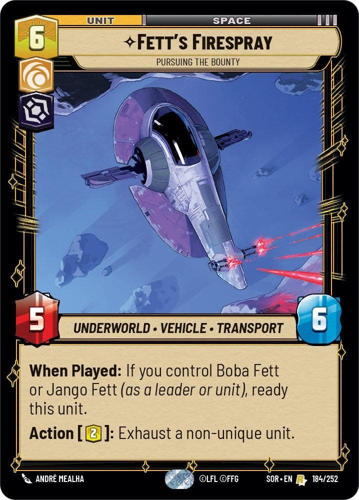  Fett's Firespray - Pursuing the Bounty (184/252) [Spark of Rebellion] - Trading Card World