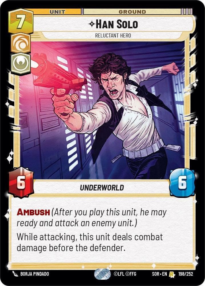  Han Solo - Relunctant Hero (198/252) [Spark of Rebellion] - Trading Card World
