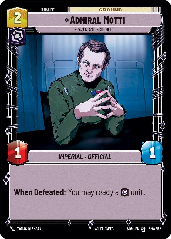  Admiral Motti - Brazen and Scornful (226/252) [Spark of Rebellion] - Trading Card World