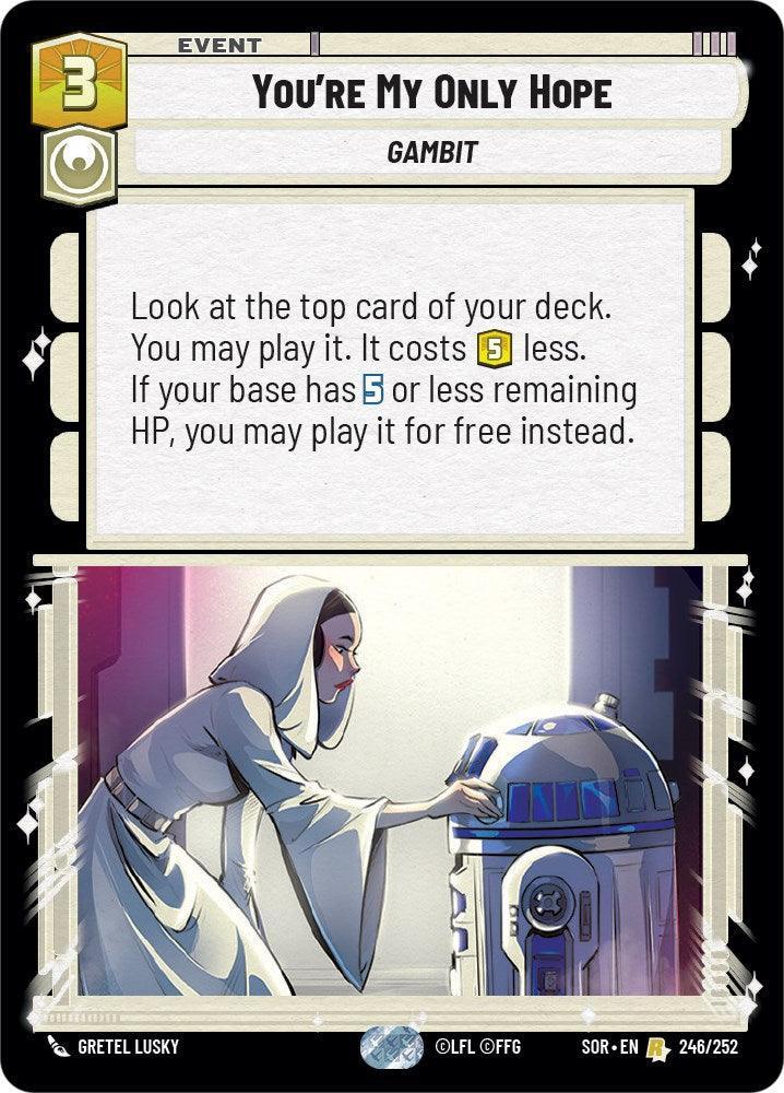  You're My Only Hope (246/252) [Spark of Rebellion] - Trading Card World