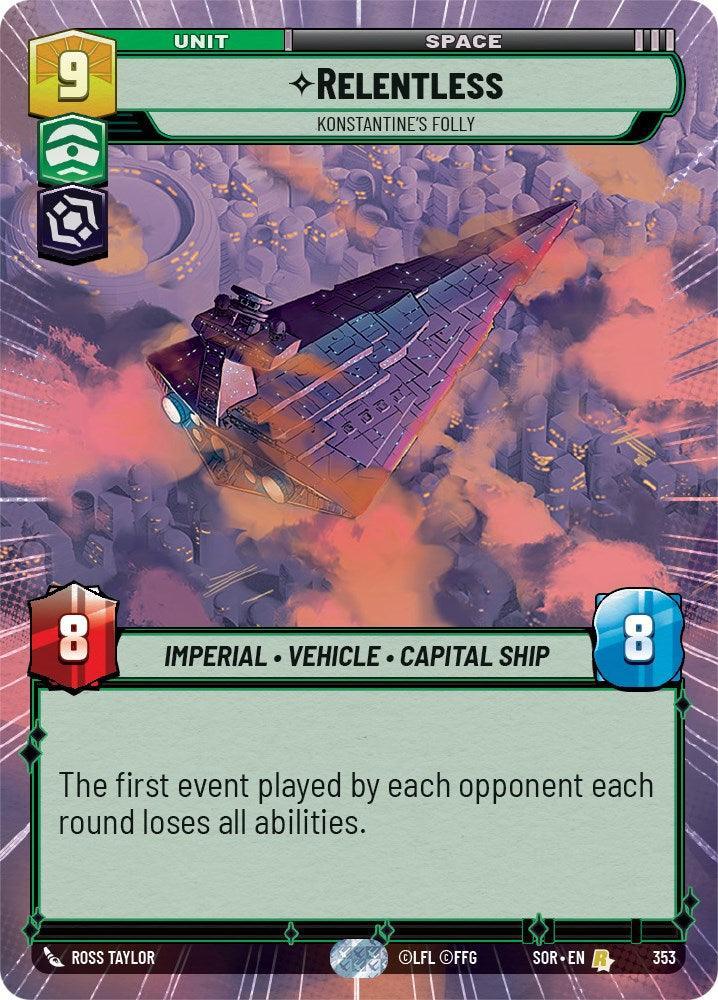  Relentless - Konstantine's Folly (Hyperspace) (353) [Spark of Rebellion] - Trading Card World